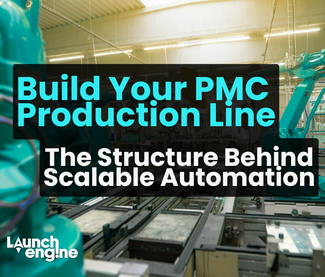 Automation Starts With Structure: Building the Production Line Inside Your PMC